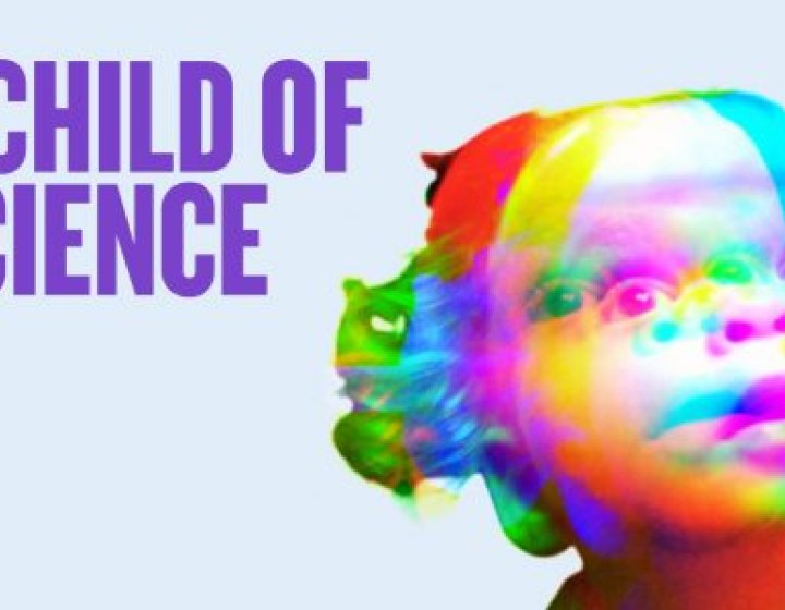A Child of Science poster