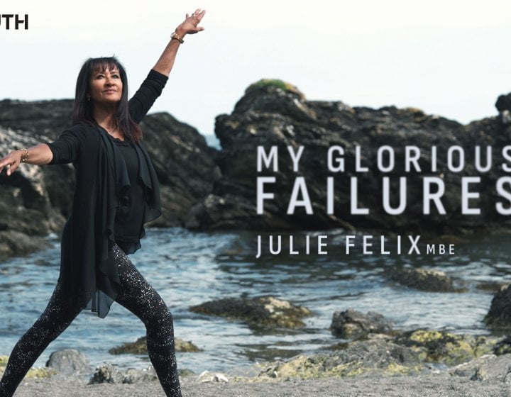 Julie Felix MBA My Glorious Failures thumbnail